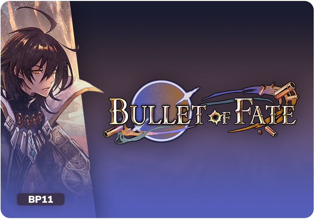 Shadowverse Evolve Bullet of Fate (BP11)