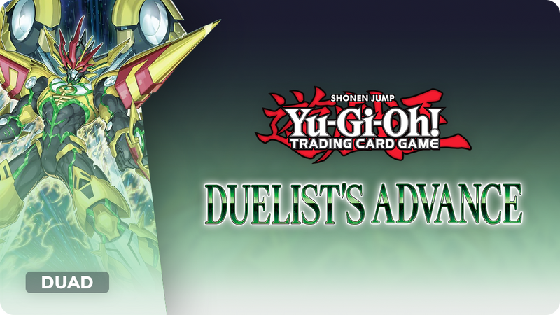 Yu-Gi-Oh! Duelist’s Advance: Boosters, Displays & Competitive Cards