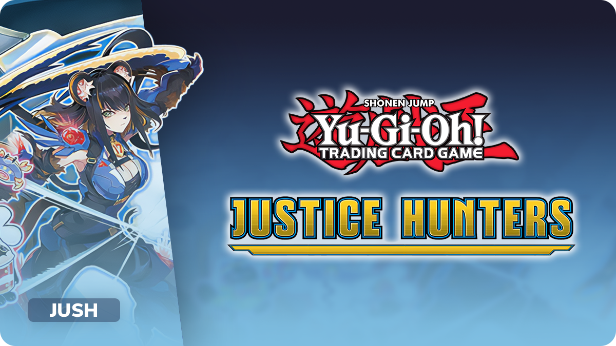 Yu-Gi-Oh! Justice Hunters: All Sealed Products & Releases