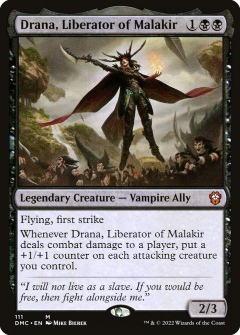 Drana, Liberator of Malakir (111)