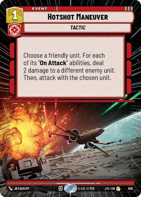 Hotshot Maneuver (908) - Hyperspace Foil