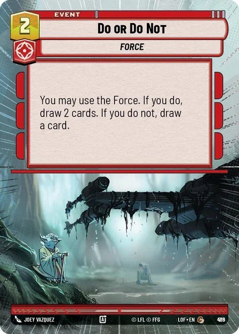 Do Or Do Not (915) - Hyperspace Foil