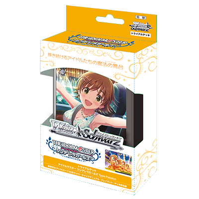 Weiß Schwarz Trial Deck iDOLM@STER Cinderella Girls Type:Passion